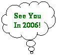 Cloud Callout: See You In 2006!
